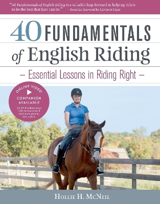 40 Fundamentals of English Riding - Hollie H. McNeil