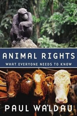 Animal Rights - Paul Waldau