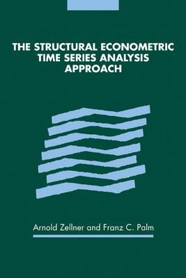 The Structural Econometric Time Series Analysis Approach - 