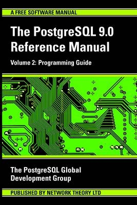 PostgreSQL 9.0 Reference Manual -  PostgreSQL Development Group
