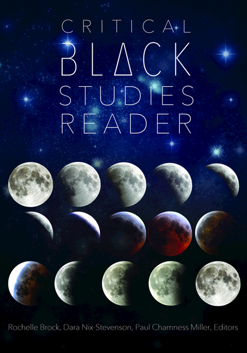 Critical Black Studies Reader - 