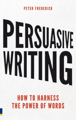 Persuasive Writing - Peter Frederick