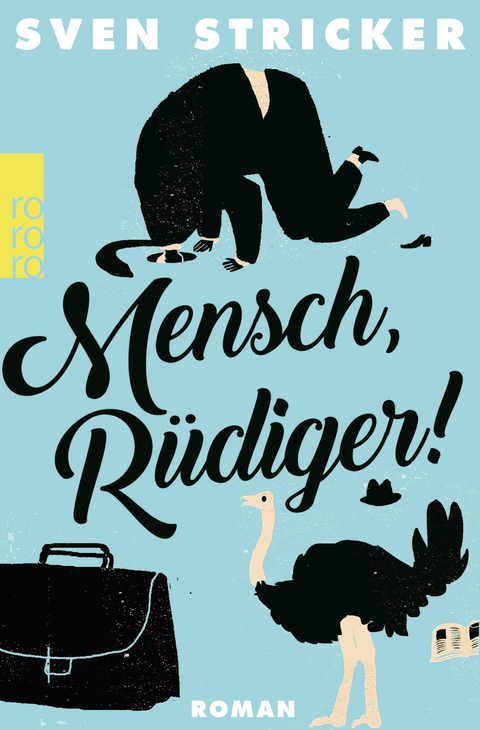 Mensch, Rüdiger! - Sven Stricker