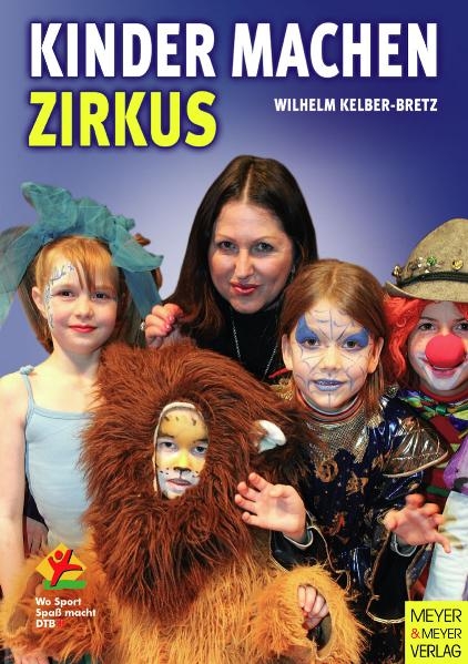 Kinder machen Zirkus - Wilhelm Kleber-Bretz