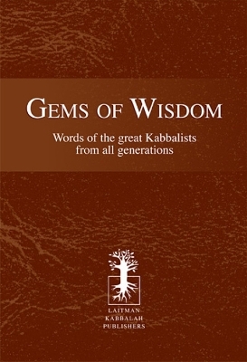 Gems of Wisdom - Rav Michael Laitman