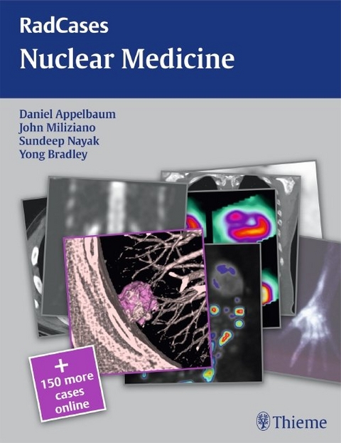 Radcases Nuclear Medicine - Daniel Appelbaum, John Miliziano