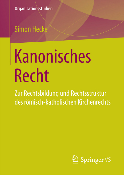 Kanonisches Recht - Simon Hecke