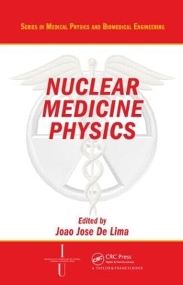 Nuclear Medicine Physics - 
