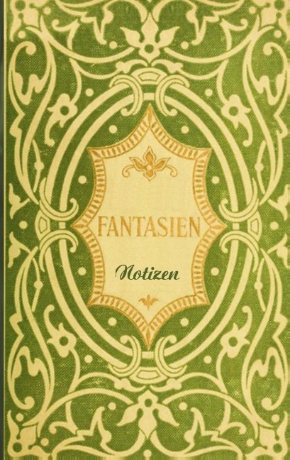 Fantasien (Notizbuch) - Luisa Rose