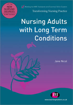 Nursing Adults with Long Term Conditions - Jane Nicol