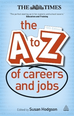 The A-Z of Careers and Jobs - Susan Hodgson