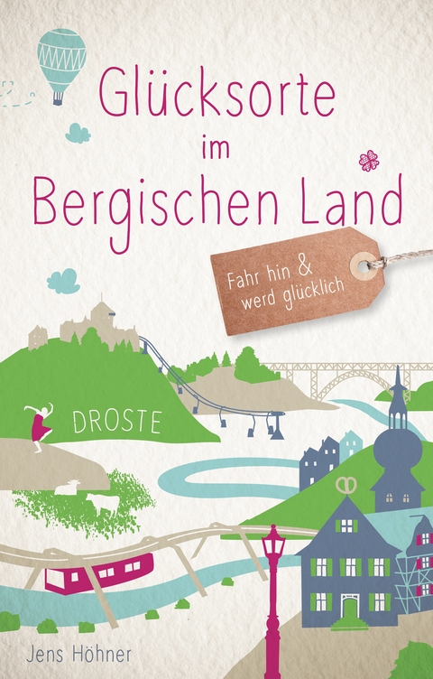 Glücksorte im Bergischen Land - Jens Höhner