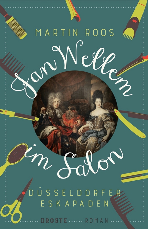 Jan Wellem im Salon - Martin Roos