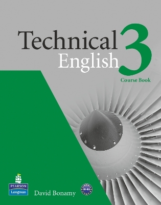 Technical English Level 3 Coursebook - David Bonamy