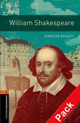 Oxford Bookworms Library: Level 2:: William Shakespeare audio CD pack - Jennifer Bassett