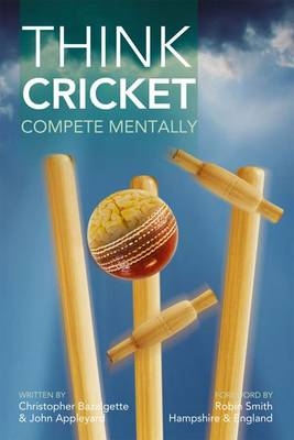 Think Cricket - Christopher Bazalgette, John Appleyard