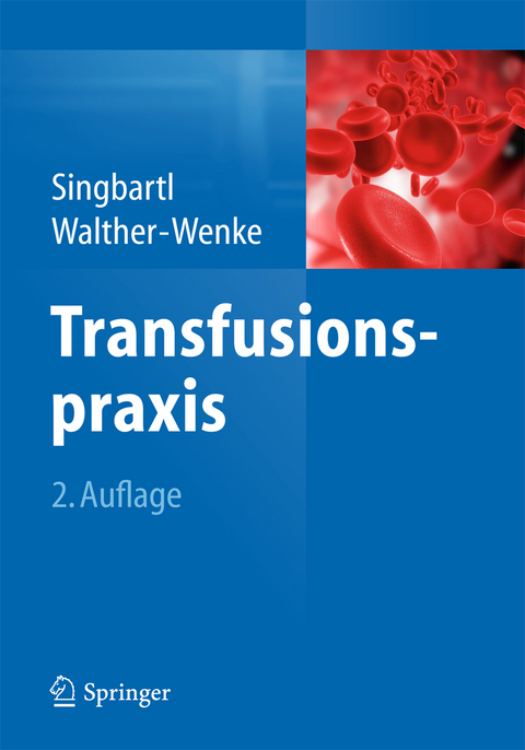 Transfusionspraxis - 