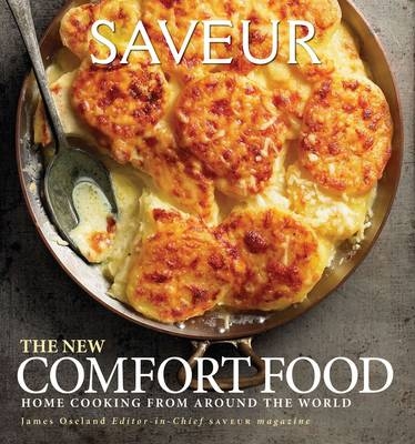 Saveur New Comfort Food - James Oseland
