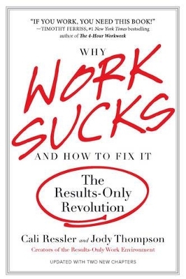 Why Work Sucks & How To Fix It - Cali Ressler