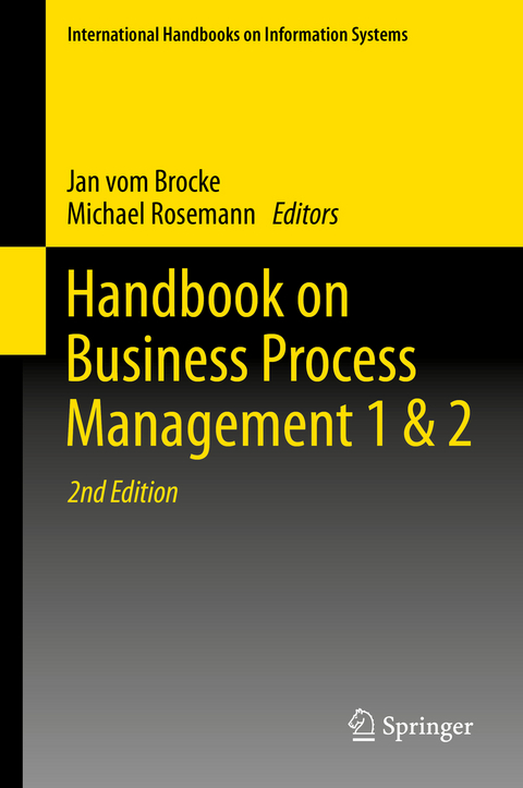 Handbook on Business Process Management 1 & 2 - 