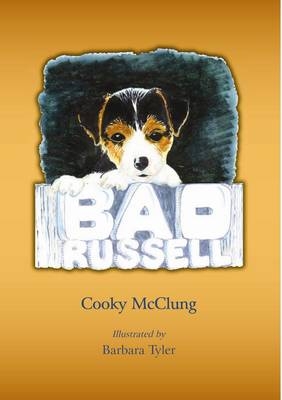 Bad Russell - Cooky McClung