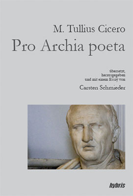 Pro Archia poeta - Marcus T Cicero
