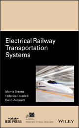 Electrical Railway Transportation Systems -  Morris Brenna,  Federica Foiadelli,  Dario Zaninelli