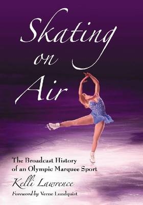 Skating on Air - Kelli Lawrence