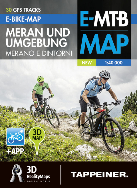 Tappeiner E-Bike-Karte Meran und Umgebung mit 30 GPS-Tracks + App u. 1 Online-Zugang - 