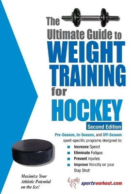 Ultimate Guide to Weight Training for Hockey - Robert G Price