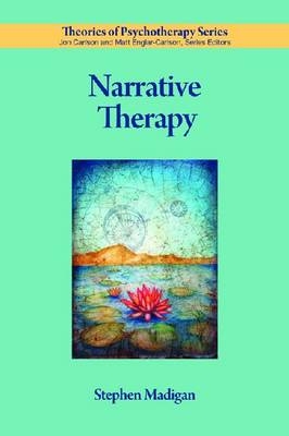 Narrative Therapy - Stephen Madigan