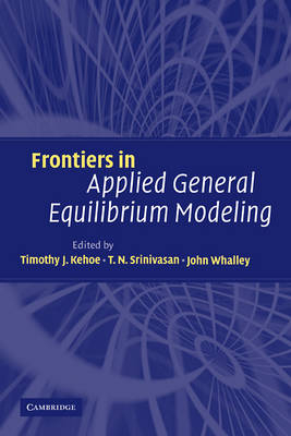 Frontiers in Applied General Equilibrium Modeling - 
