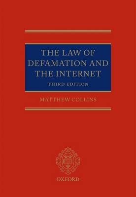 Law of Defamation and the Internet - Matthew Collins