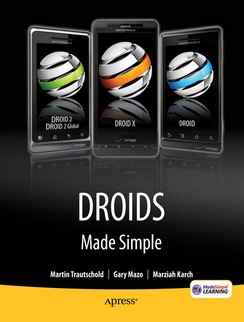Droids Made Simple - Martin Trautschold, Gary Mazo, MSL Made Simple Learning, Marziah Karch