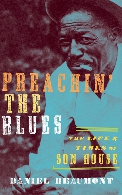 Preachin' the Blues - Daniel Beaumont