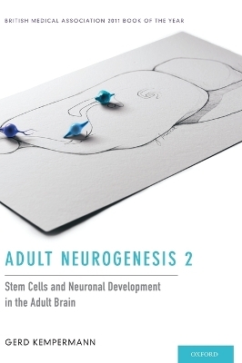 Adult Neurogenesis 2 - MD Kempermann  Gerd