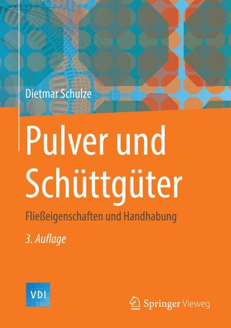 Pulver und Schüttgüter - Dietmar Schulze