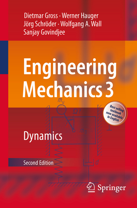 Engineering Mechanics 3 - Dietmar Gross, Werner Hauger, Jörg Schröder, Wolfgang A. Wall, Sanjay Govindjee