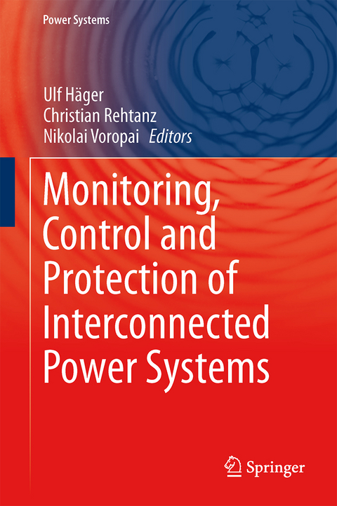 Monitoring, Control and Protection of Interconnected Power Systems - 