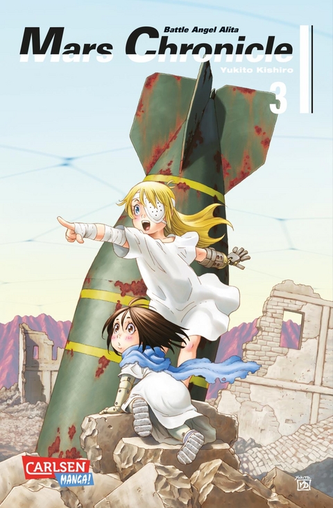 Battle Angel Alita – Mars Chronicle 3 - Yukito Kishiro