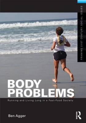 Body Problems - Ben Agger