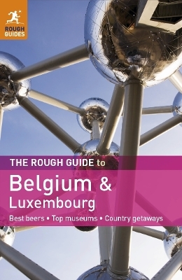 The Rough Guide to Belgium & Luxembourg - Martin Dunford, Phil Lee, Rough Guides