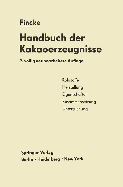 Handbuch der Kakaoerzeugnisse - Heinrich Fincke