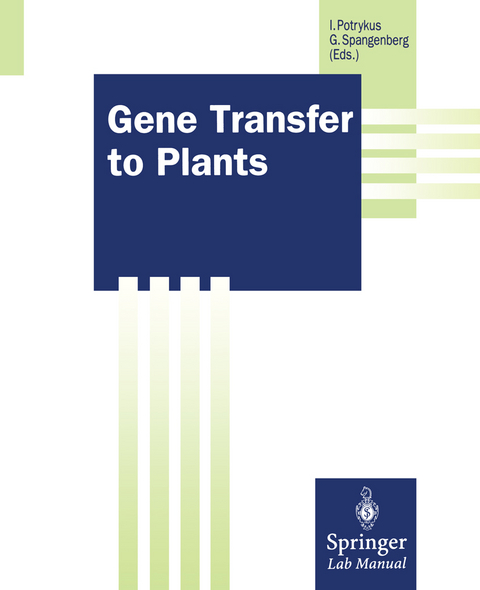 Gene Transfer to Plants - 