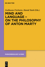 Mind and Language - On the Philosophy of Anton Marty - 