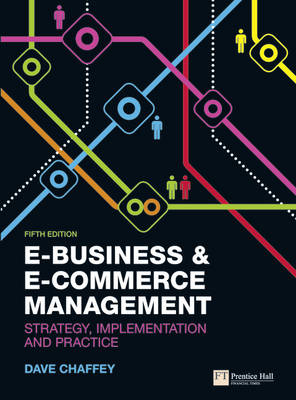 E-Business and E-Commerce Management - Dave Chaffey