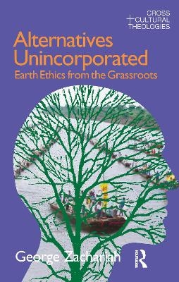 Alternatives Unincorporated - George Zachariah