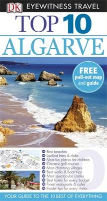 DK Eyewitness Top 10 Travel Guide: Algarve - Paul Bernhardt