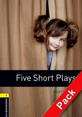 Oxford Bookworms Library: Level 1:: Five Short Plays audio CD pack - Martyn Ford