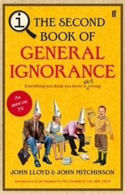Qi: the Second Book of General Ignorance - John Mitchinson, John Lloyd